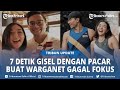 Video Gisel dan Pacar Viral 7 Detik, Bikin Konten Mesra, Netizen Dibuat Gagal Fokus: Teringat