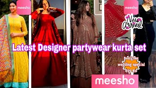 😍👗||Meesho Haul||Meesho party wear kurta set/👗Designer gown/Lahenga/saree/sharara||wedding dresses||