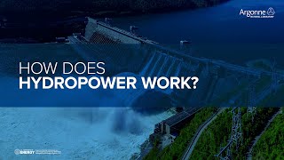 Science 101: How does Hydropower work?