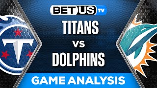 Titans vs Dolphins Predictions | NFL Monday Night Football Week 14 Game Analysis & Picks