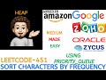 Sort Characters By Frequency | Heap | Leetcode 451