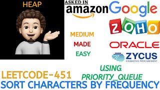 Sort Characters By Frequency | Heap | Leetcode 451