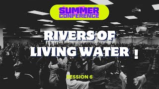 Session 6 | Apostle Arome Osayi | Summer Conference | June 2024