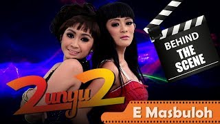 2 Unyu2 - Behind The Scenes Video Klip - E Masbuloh - NSTV - TV Musik Indonesia 2 Unyu2 - Behind The Scenes Video Klip - E Masbuloh - NSTV - TV Musik Indonesia