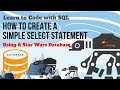 SQL Lesson #1: How to write a SQL SELECT statement