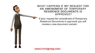 What happens if my request for an amendment of Temporary Residence Documents is approved?