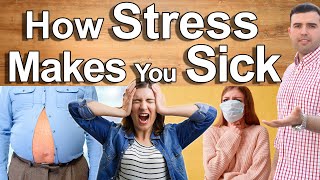 HOW STRESS AND ANXIETY MAKE YOU SICK - How to Eliminate Stress, Nerves and Anxiety Before It's Late