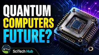 Quantum Computers: The Future Machine That Could Change Everything