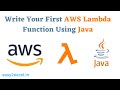 Write Your First AWS Lambda Function Using Java | AWS Lambda