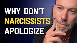 Why Narcissists Don't Apologize: Understanding Their Mindset