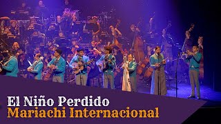 El Niño Perdido - Mariachi Internacional - Young Artists Orchestra Academy