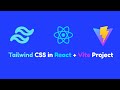 How to Use Tailwind CSS in React Vite project