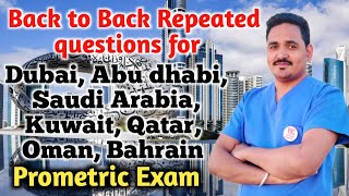 Back to Back Repeated questions for Dubai, Abudhabi,Saudi,Qatar, Kuwait,Oman Prometric Exam