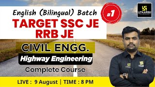 Highway Engineering #1 | Civil Engineering Concepts | Complete Course | By Kamalakar Sir