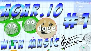 Agar.io w/ Amazing Music #1