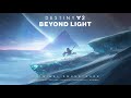 destiny 2 beyond light original soundtrack track 22 second thoughts