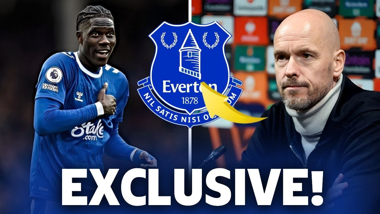 💣💥LAST UPDATE! IT'S AN OBSESSION! LOOK AT WHAT GOT...| EVERTON NEWS ...