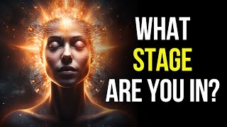 5 Stages of Spiritual Awakening | Which Stage Are You In?