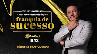 Conheça a CredFácil Black: o modelo premium da CredFácil!