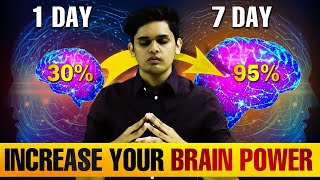 Increase Your BRAIN Power in 7 Days🤯| Do This Daily| Boost Your Memory| Prashant Kirad|