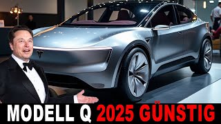 Elon Musk enthüllt das 18.590 Dollar teure Tesla Model Q - 7 Eigenschaften die es unschlagbar machen