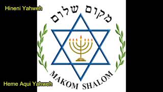 Hineni Yahweh / Makom Shalom