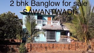 2bhk Banglow for Sale in Konkan | Sawantwadi |