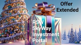 New Year 2025 Discount Promotion Extended until January15 Inclusive | RSW | SkyWay Investment Portal