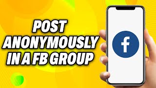 How To Post Anonymously In A Facebook Group - Quick Fix