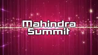 Mahindra Summit 11 New Product Launch