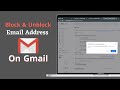 How to Unblock an Email Address in Gmail! [Block and Unblock]