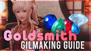 How To Make Gil with Only Goldsmith in Patch 5.58 ! | FFXIV Gilmaking Guides | FFXIV