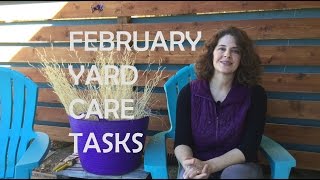 Yard Care Tasks for February