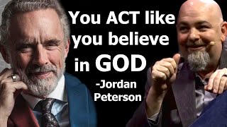 You ACT as though you believe in GOD - Jordan Peterson vs Matt Dillahunty