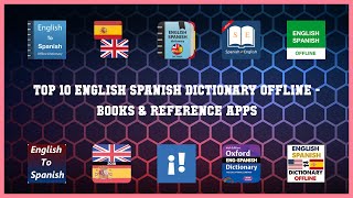 Top 10 English Spanish Dictionary Offline Android Apps