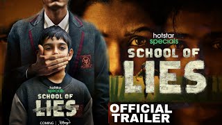 School Of Lies Official Trailer | Hotstar school of lies | Nimrat K. | Sonali K. | 2nd June updates
