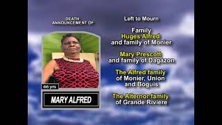 Mary Alfred ~ Long Obituary