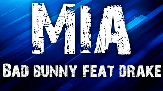 Bad bunny feat Drake MIA song Audio