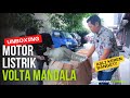 UNBOXING MOTOR LISTRIK VOLTA MANDALA LITE, yang di kirim langsung dari PABRIKNYA !!