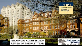 UCL Queen Square Institute of Neurology Annual Address 2020