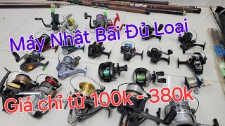 ( Video 06) Lô máy câu size 500 đến 3000 và vài máy câu 6000 đến 8000 , Shimano Titanos , Daiwa