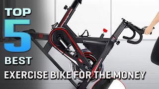 Top 5 Best Exercise Bike for the Money Review in 2023