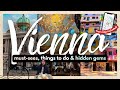 BEST THINGS TO DO IN VIENNA FOR FIRST TIMERS W/ MAP | 20+ Must-Dos, Hidden Gems & More!