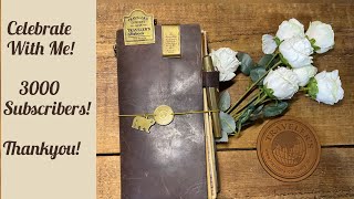 Traveler’s Notebook 3000 subscribers celebration! Thank you!  (Give Away Closed)