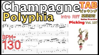 Polyphia Champagne（Riff）TAB Intro OD