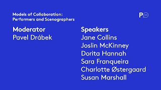 PQ Talks 12 June - Models of Collaboration: Performers and Scenographers