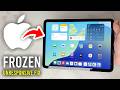 How To Fix Frozen or Unresponsive iPad Screen - Full Guide