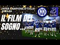 Inter Campione d'Italia! Il Film del Sogno che diventa realtà! Rivivi i momenti più emozionanti ⭐⭐🖤💙