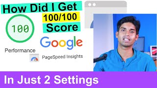 How Did I Get 100 Score In Google PageSpeed Insight In Just 2 Setting