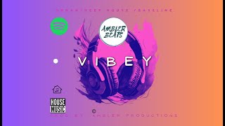 Vibey Deep House Mix Best of Ambler Productions (Party Playlist)